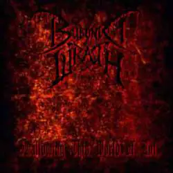 Bubonic Wrath : Swallowing This World of Rot